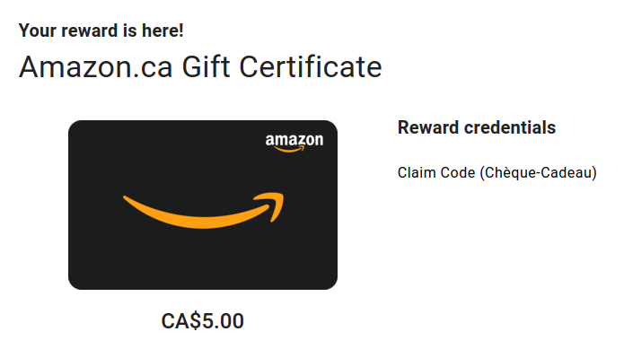 Confirmation that the Amazon.ca gift card has been rewarded with a claim code to redeem it.